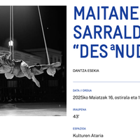 MAITANE SARRALDE. "DESªNUDA" Alondigako Kulturen Atarian