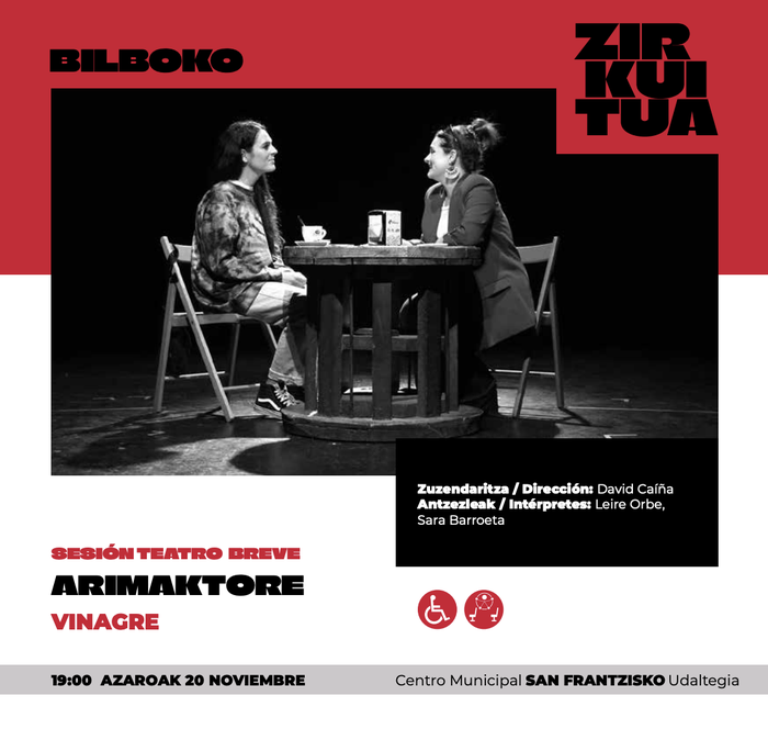 Bilboko Zirkuitua 2025: VINAGRE antzezlana San Frantzisko Udaltegian