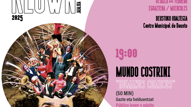 Deustualdeko "Klown" Jaialdia: Humanus Comicus