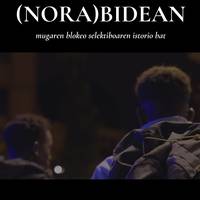 (NORA)BIDEAN dokumentala Biran