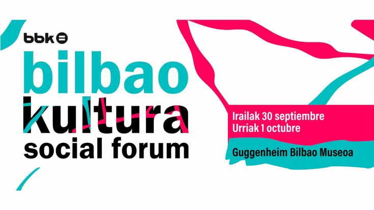 BBK Bilbao Kultura Social Forum Guggenheim Museoan