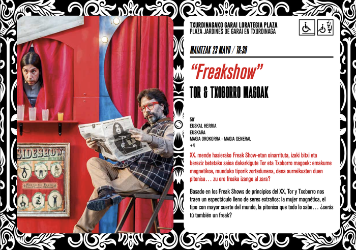Magiaren Topaketa XXI: Freakshow