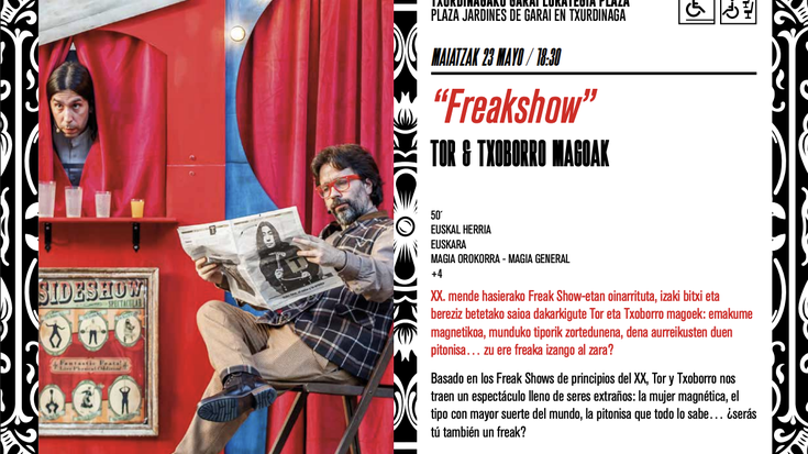 Magiaren Topaketa XXI: Freakshow