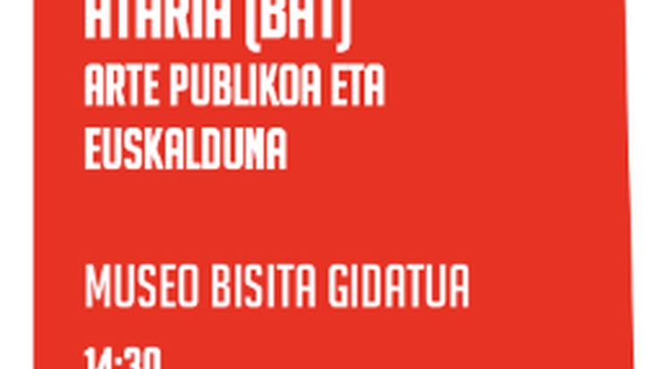 DARABILBO: Bisita gidatua Arte Ederren Museoan