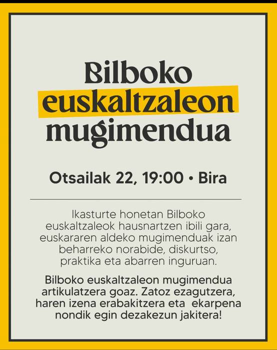 Bilboko euskaltzaleon mugimenduaren auzkerpena