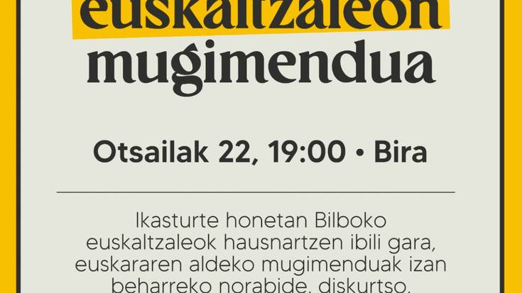 Bilboko euskaltzaleon mugimenduaren auzkerpena