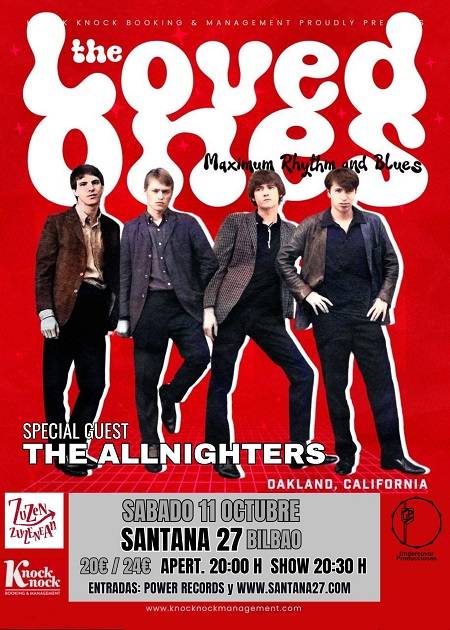 THE LOVED ONES + The Allnighters Santana27 aretoan (Sala Blue)