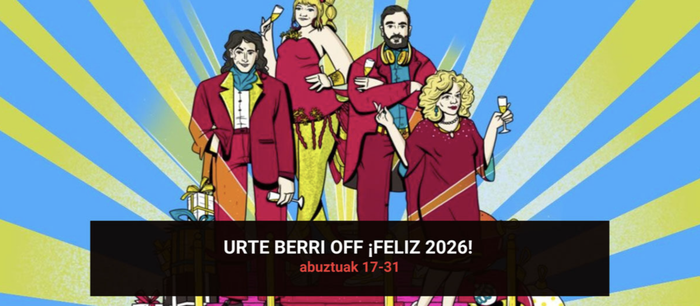 URTE BERRI OFF ¡FELIZ 2026! Pabellon 6en