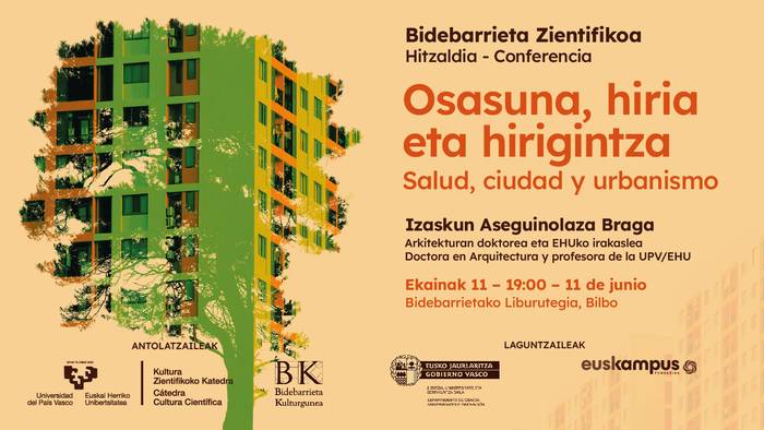 Bidebarrieta Zientifikoa: Osasuna, hiria eta hirigintza Bidebarrieta Kulturgunean