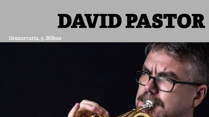 DAVID PASTOR laukotea Jazzon Aretoan