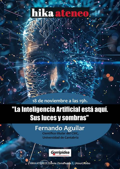 «La Inteligencia Artificial está aquí. Sus luces y sombras» HITZALDIA Hika Ateneon