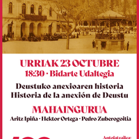 Deustuko anexioaren historiari buruzko mahaingurua