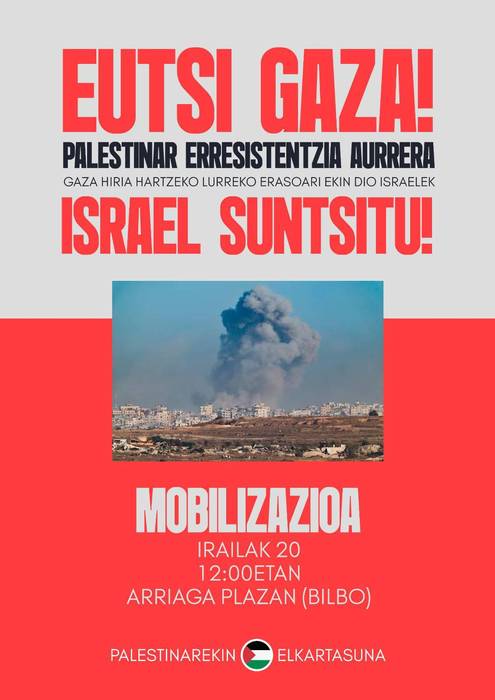 Palestinako herriaren erresistentziaren aldeko mobilizazioa larunbat honetan