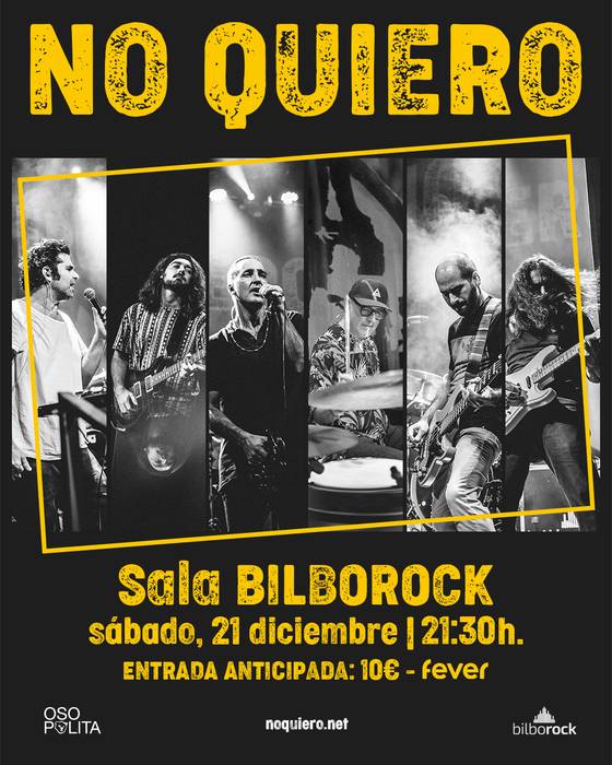 No Quiero kontzertua Bilborocken