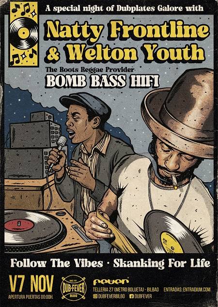 NATTY FRONTLINE & WELTON YOUTH + Bomb Bass HiFi Santana27 aretoan (Sala Blue)