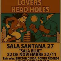 AUTOMATIC LOVERS + HEAD HOLES Santana27 aretoan (Sala Blue)