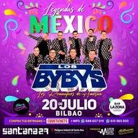 LOS BYBYS Santana27 Aretoan (Sala Gold)