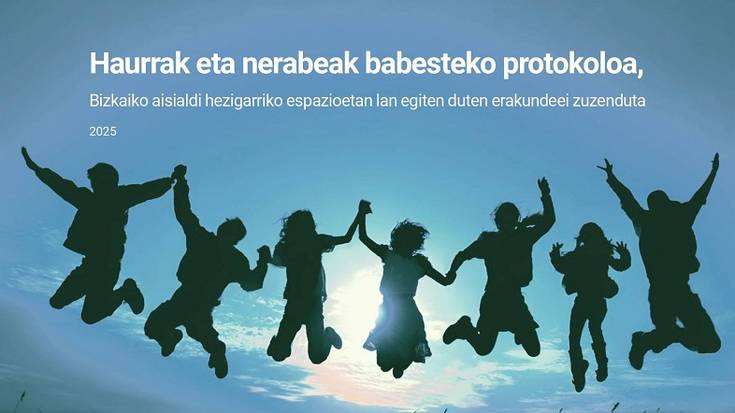 Haurrak eta nerabeak babesteko protokoloa eguneratu eta indartu du Foru Aldundiak