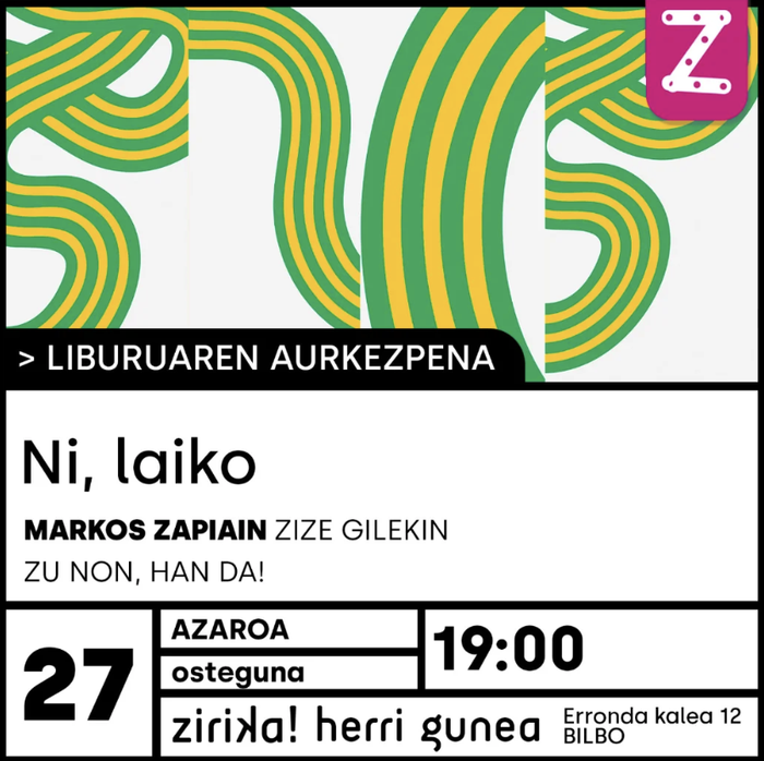 "Ni, laiko" liburuaren aurkezpena Zirika! Herri Gunean