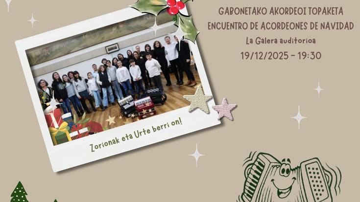 GABONETAKO AKORDEOI TOPAKETA La Galeran