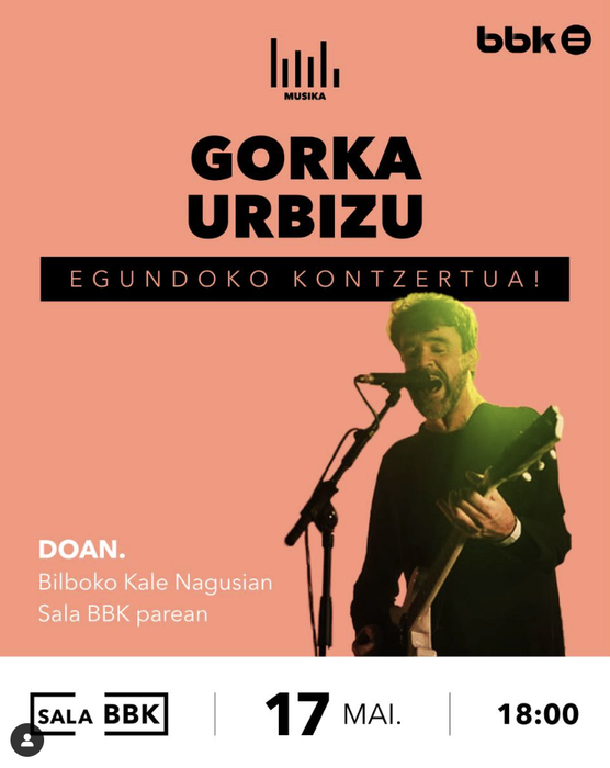 GORKA URBIZUren kontzertua Bilboko Kale Nagusian