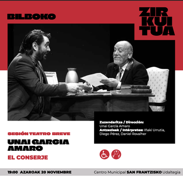 Bilboko Zirkuitua 2025: EL CONSERJE antzezlana San Frantzisko Udaltegian