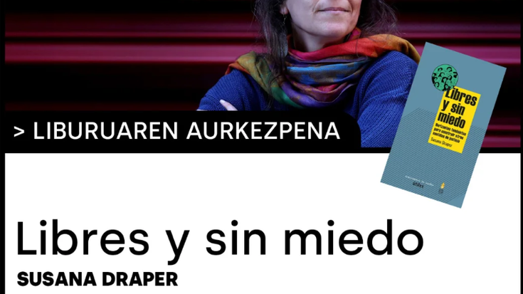 LIBRES Y SIN MIEDO liburuaren aurkezpena Zirika! Herri Gunean