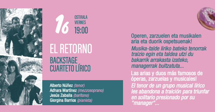 Musika dibertigarria da: BACKSTAGE CUARTETO LÍRICO EL RETORNO