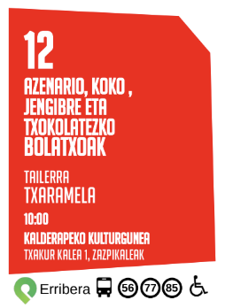 DARABILBO: Azenario, koko, jengibre eta txokolatezko bolatxoen tailerra Kalderapekon