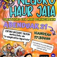 Neguko Haur Jaia Olentzero eta Mari Domingirekin Kafe Antzokian