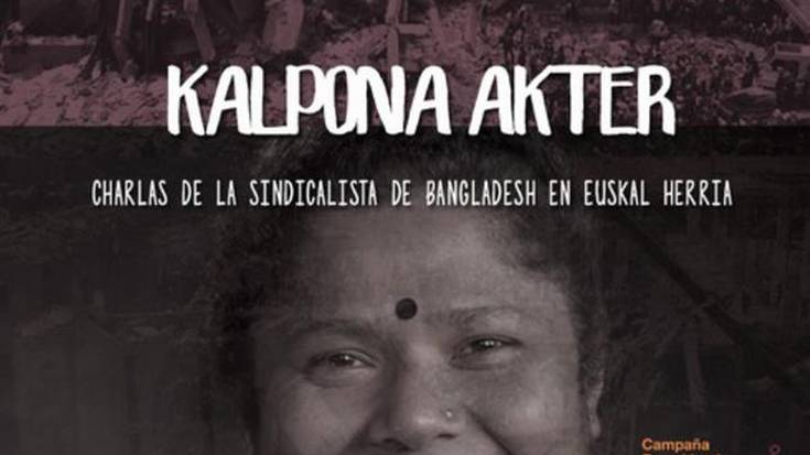 Kalpona Akter sindikalistaren hitzaldia antolatu dute Bilbon