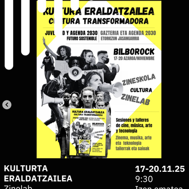 🎬 KULTURA ERALDATZAILEA: ZINELAB Bilborocken