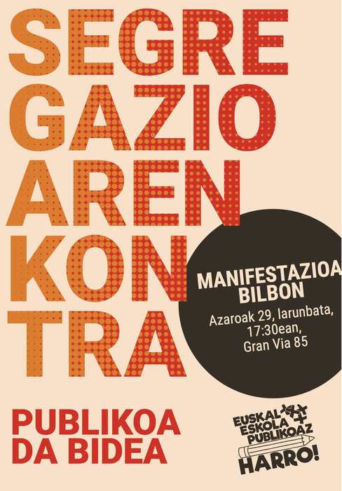 Manifestazioa: ESKOLA SEGREGAZIOAREN KONTRA, ESKOLA PUBLIKOA DA BIDEA