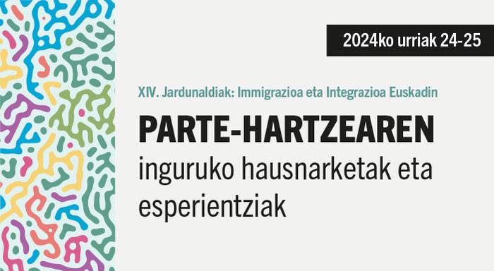 Immigrazioa eta Integrazioa ardatz duten XIV. Jardunaldiak ospatuko dira Bilboko Bizkaia Aretoan