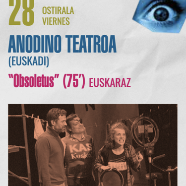 XIII. Umorezko Antzerki Erakustaldia: OBSOLETUS antzezlana Errekaldeko Udaltegian