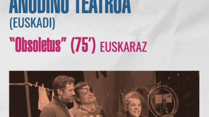 XIII. Umorezko Antzerki Erakustaldia: OBSOLETUS antzezlana Errekaldeko Udaltegian