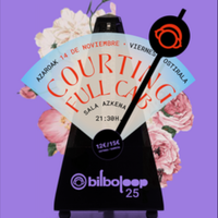 Courting + Full Cab Azkena Aretoan