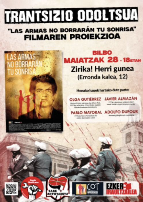 LAS ARMAS NO BORRARÁN TU SONRISA filmaren proiekzioa Zirika! Herri Gunean