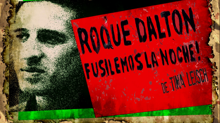 Roque Dalton El Salvadorreko poeta eta iraultzailea gogoan