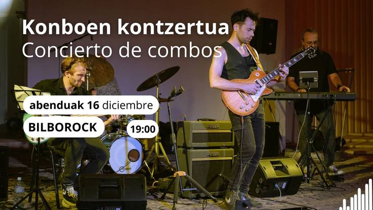 🎶BILBAO MUSIKA🎶  Bilborocken