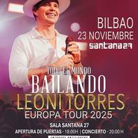 LEONI TORRES Santana27 aretoan (Sala Gold)