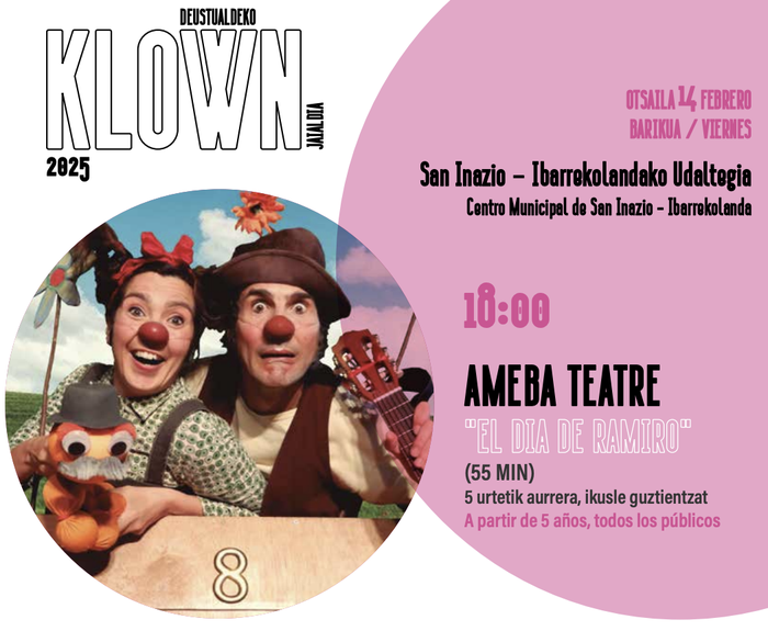 Deustualdeko "Klown" Jaialdia: El día de Ramiro