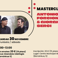 Mila Musika Haria: Mastercalss - Antonio Forcione eta Giorgio Serci