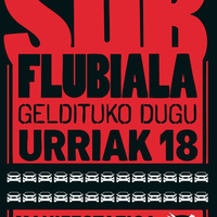 Subflubiala EZ! herri plataformak manifestazioa deitu du larunbat honetan