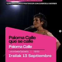 PALOMA CALLE QUE SE CALLE ikuskizuna La Sinsorgan