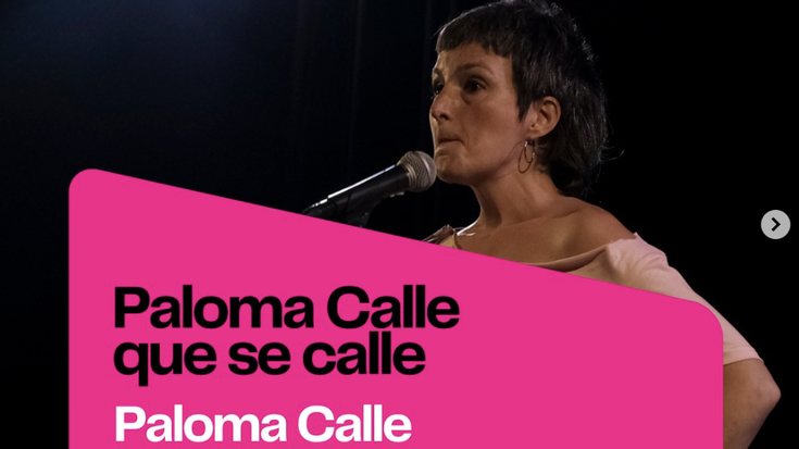 PALOMA CALLE QUE SE CALLE ikuskizuna La Sinsorgan