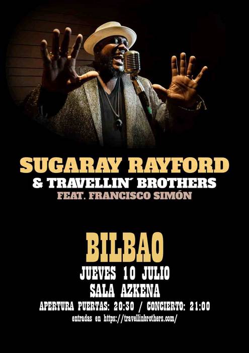 Sugaray Rayford & Travellin’ Brothers ft Francisco Simón Azkena Aretoan