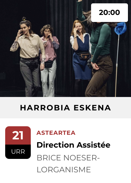 BAD 2025: "Direction Assistée" ikuskizuna Harrobian