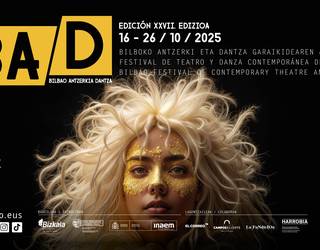 Bilbo 17 proiektu berritzaile eta anitzen erdigune bilakatuko da BAD Bilbao Jaialdiaren eskutik