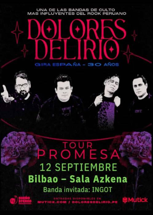 Dolores Delirio + Ingot Azkena Aretoan